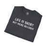 Life Is Short Buy More Records T-Shirt — Vinyl Lover Tee - Thumbnail Image 68