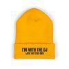 I'm With The DJ (Just Not This One) Embroidered Cuffed Beanie - Thumbnail Image 1