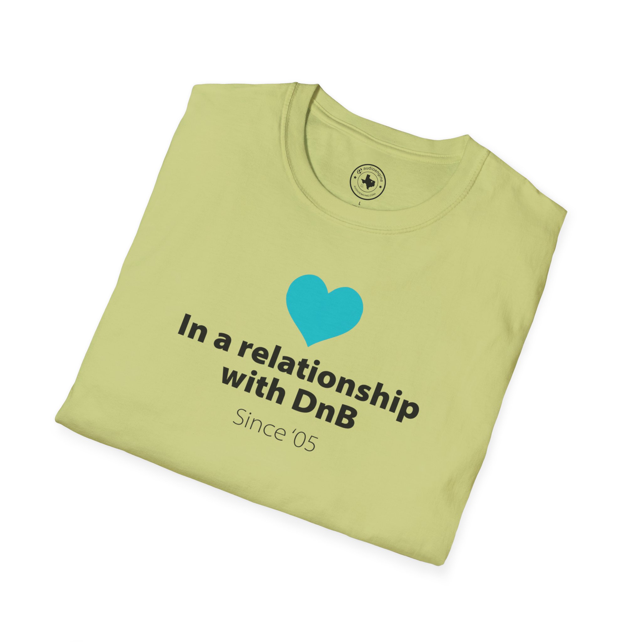 Drum & Bass "In a Relationship with DnB" T-Shirt - Image 1