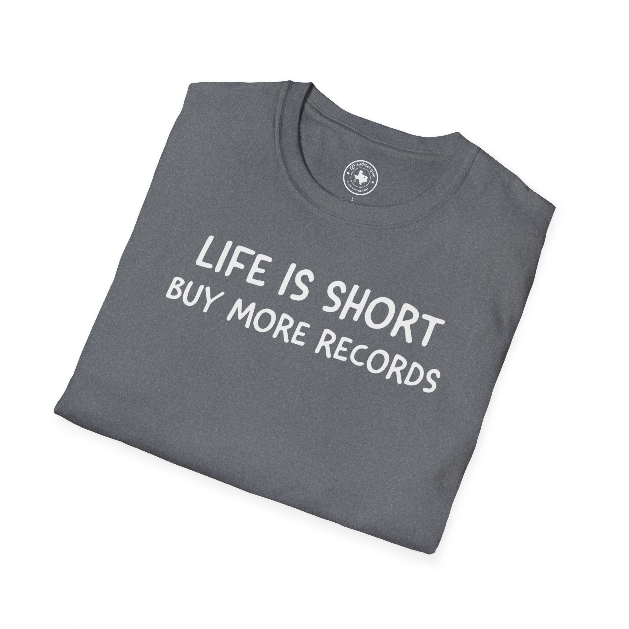 Life Is Short Buy More Records T-Shirt — Vinyl Lover Tee - Image 44