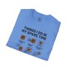 Things I Do In My Spare Time T-Shirt — Funny Hobbies Graphic Tee - Thumbnail Image 81