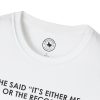 T-Shirt — “She Said ‘It’s Either Me or the Records.’ Sometimes I Miss Her.” Graphic Tee - Thumbnail Image 11