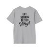 Vinyl Lover Unisex Softstyle T-Shirt - Life Sounds Better on Vinyl - Thumbnail Image 20