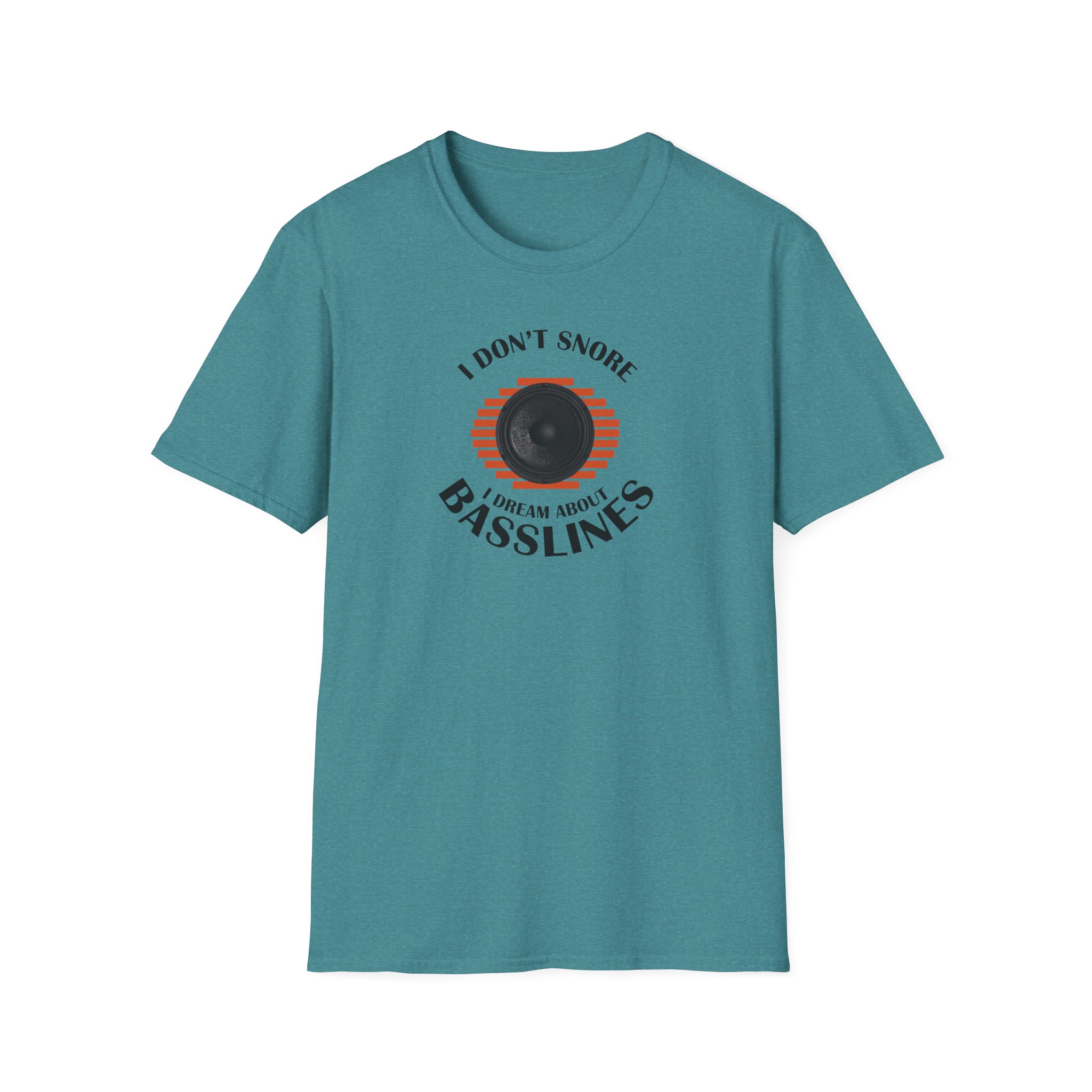 Basslines T-Shirt — “I Don't Snore, I Dream About Basslines” Music Lover Tee - Image 81