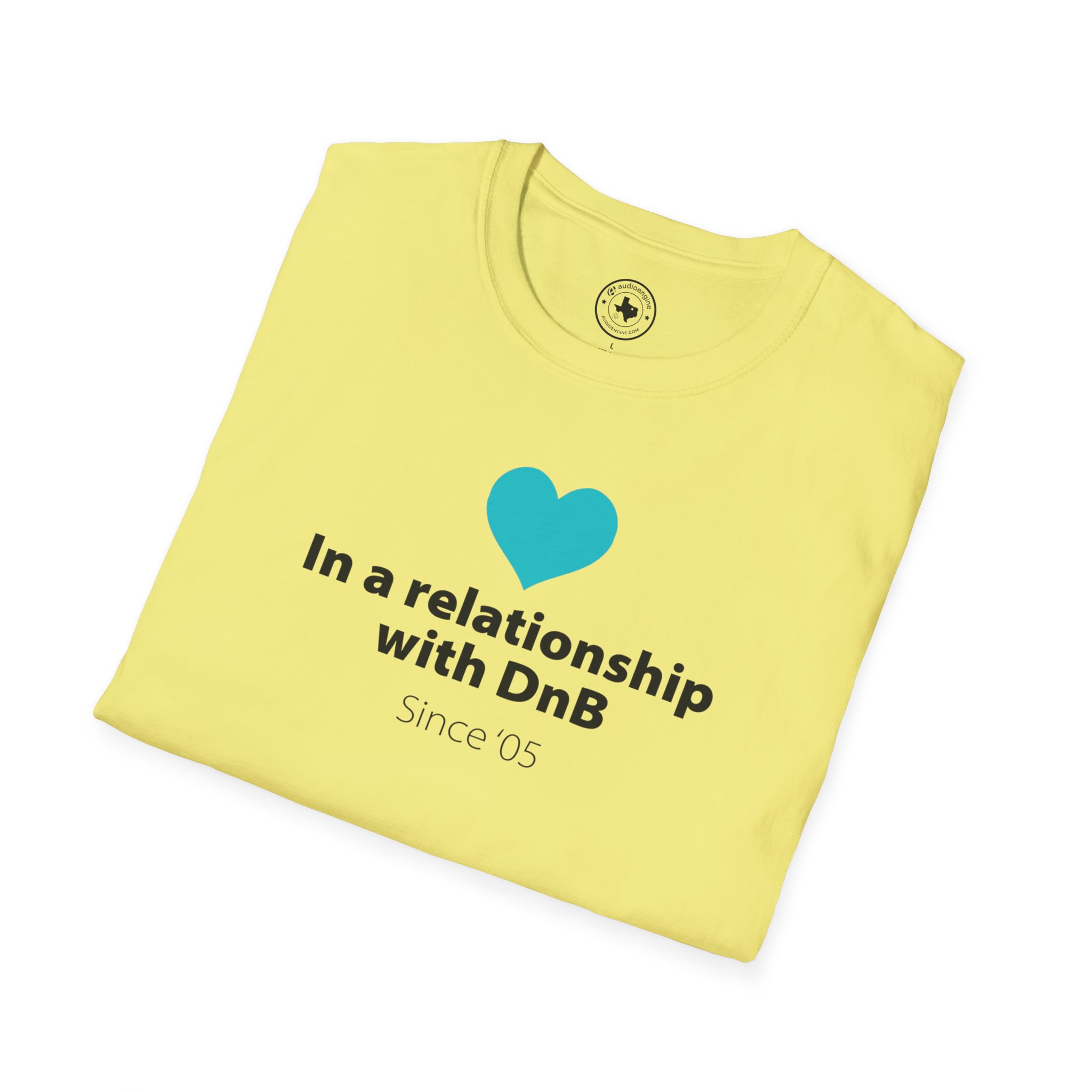 Drum & Bass "In a Relationship with DnB" T-Shirt - Image 52