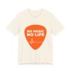 Music Lover's Short Sleeve Tee, "No Music No Life" Shirt, Gift for Musicians, Concert T-Shirt, Casual Music Apparel - Thumbnail Image 11