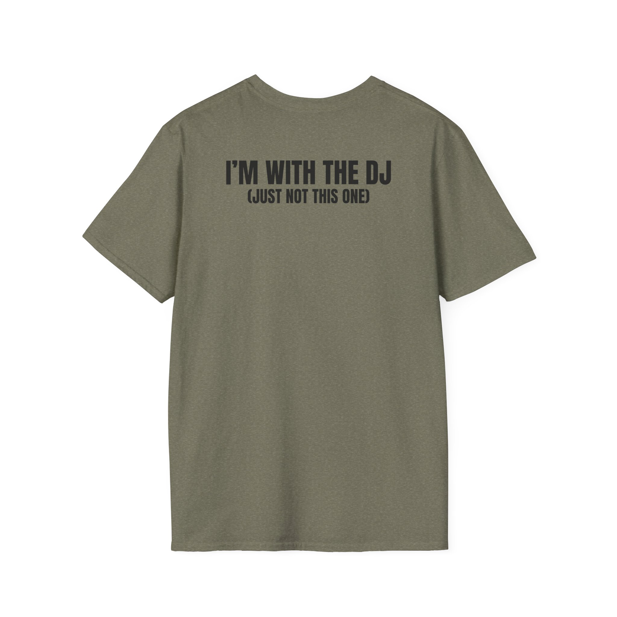 DJ Humor Unisex Softstyle T-Shirt - Perfect for Music Lovers - Image 62