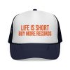 'Life is Short' Trucker Cap - Music Lover's Essential - Thumbnail Image 1