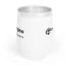 Chill Wine Tumbler - Thumbnail Image 1
