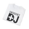 Emergency DJ Unisex Softstyle T-Shirt - Perfect for Music Lovers and Events - Thumbnail Image 8