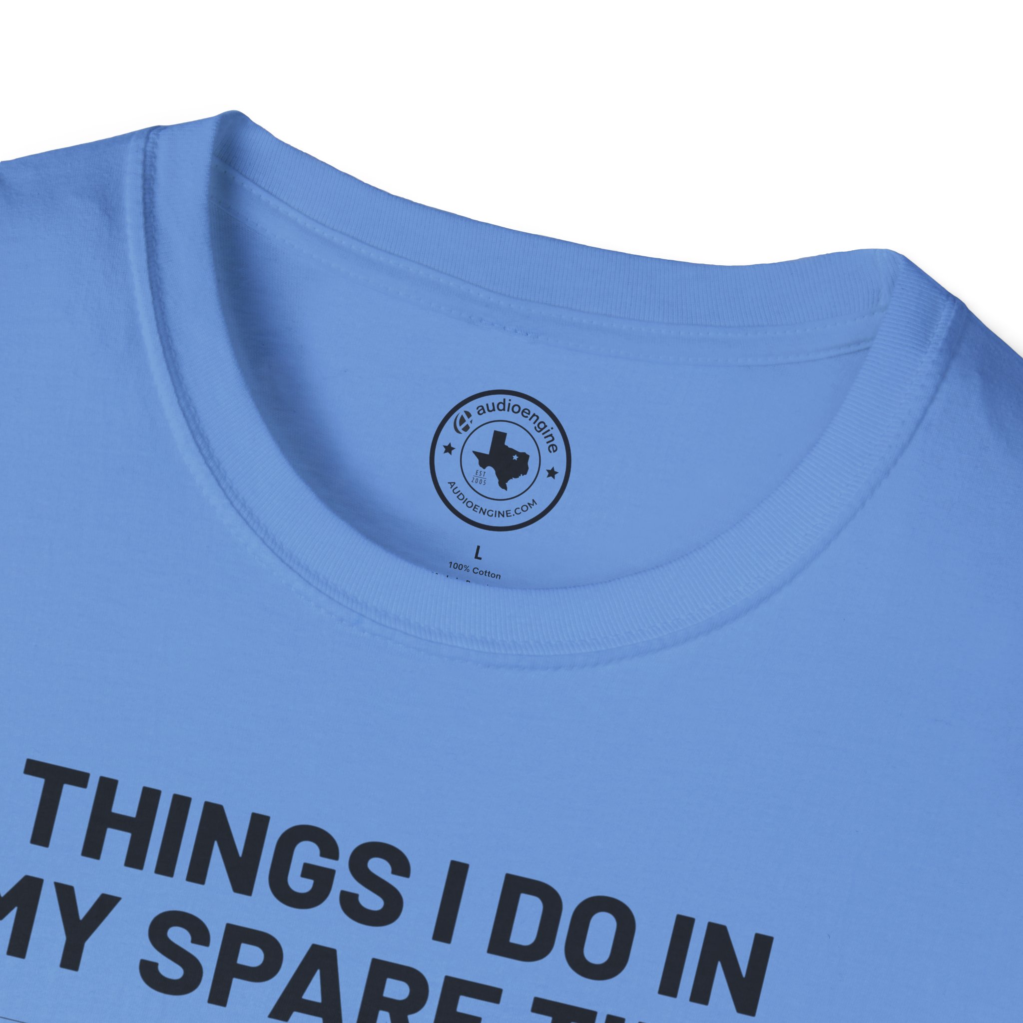 Things I Do In My Spare Time T-Shirt — Funny Hobbies Graphic Tee - Image 80
