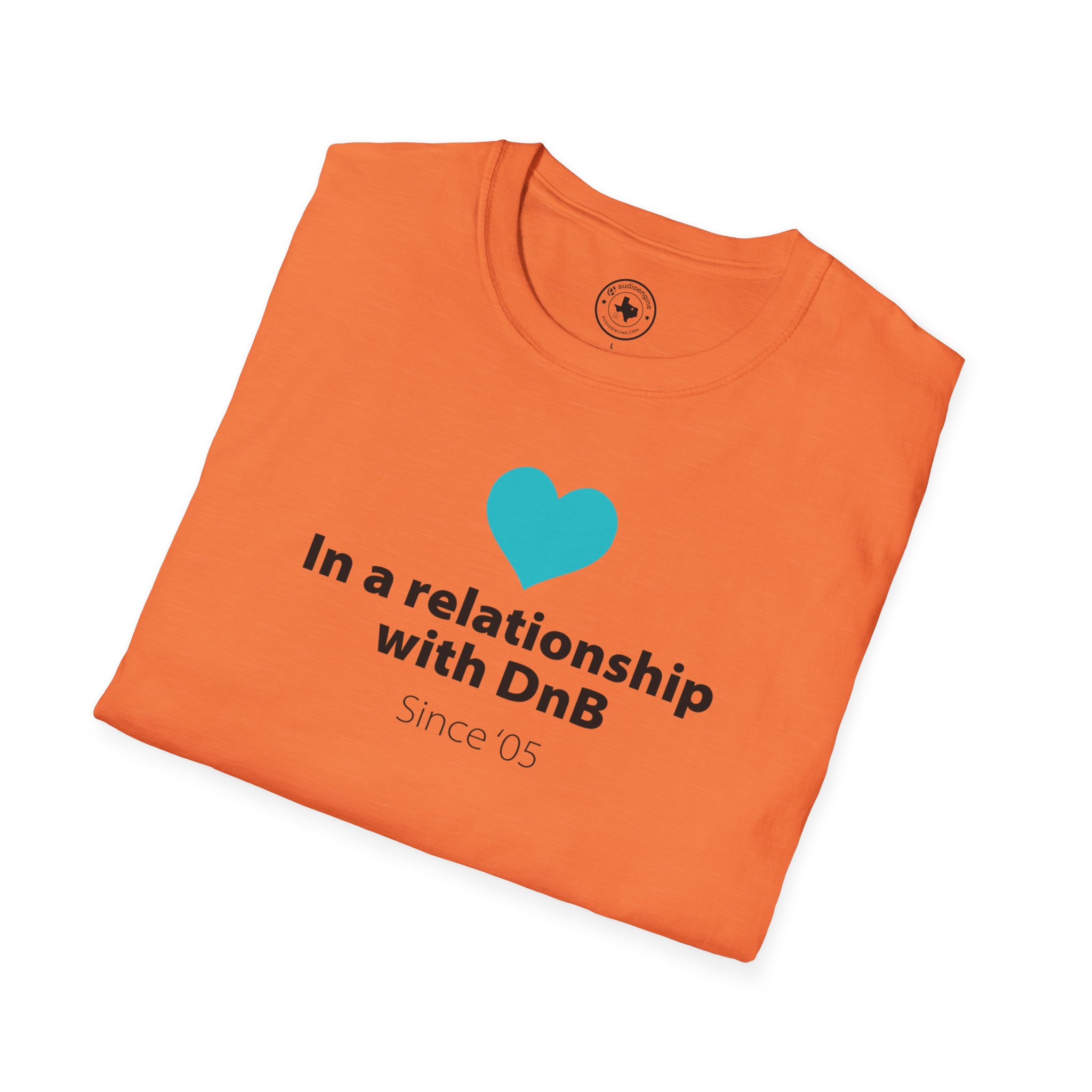 Drum & Bass "In a Relationship with DnB" T-Shirt - Image 20