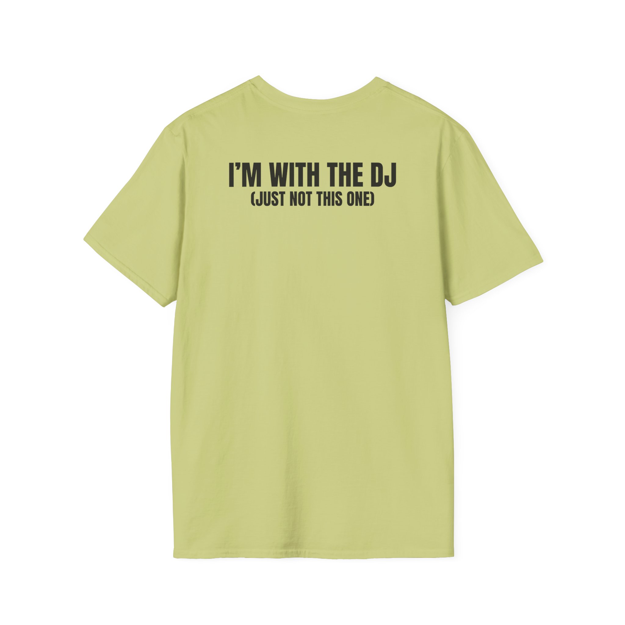 DJ Humor Unisex Softstyle T-Shirt - Perfect for Music Lovers - Image 50