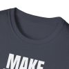 Make Drops Great Again Unisex T-Shirt - Thumbnail Image 66