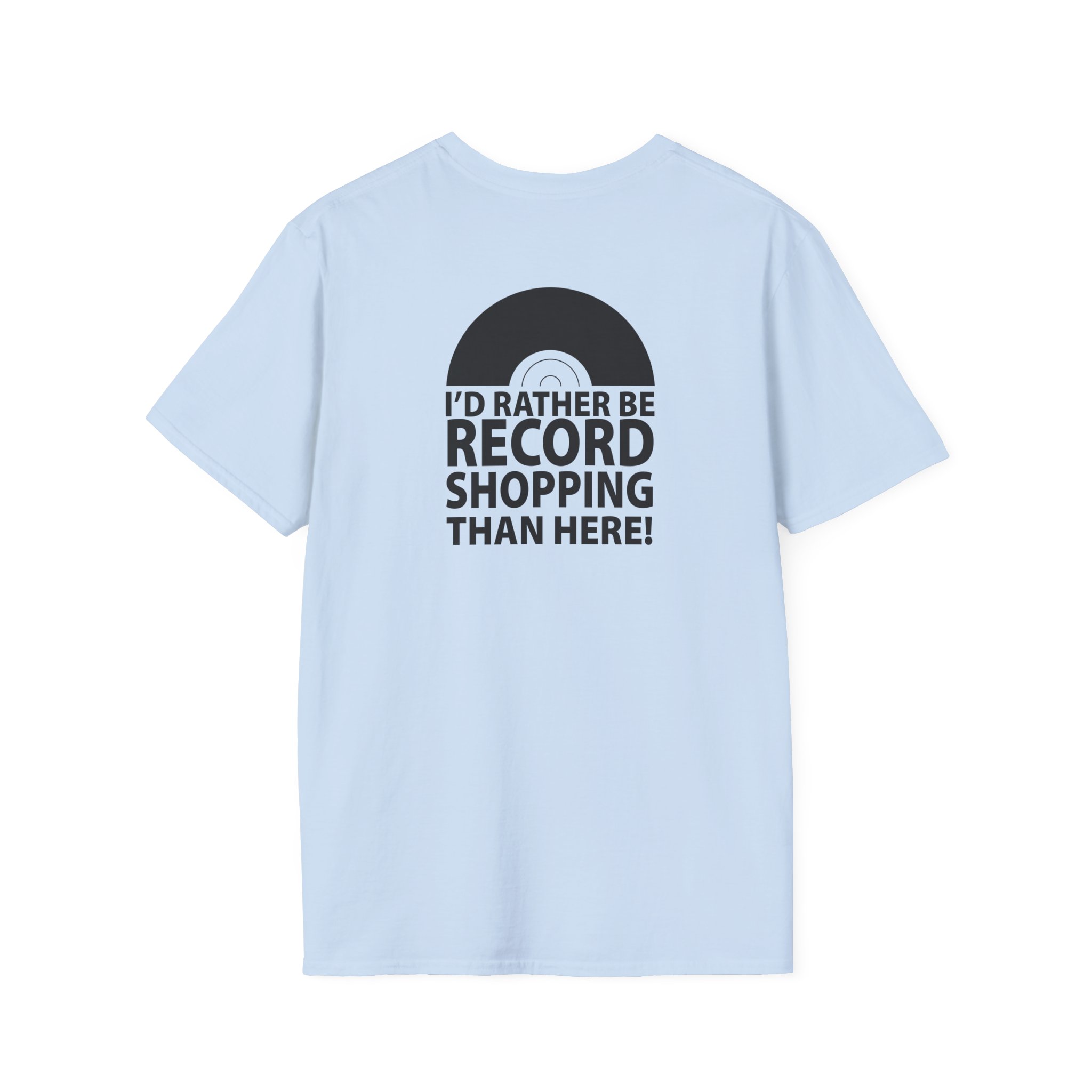 Record Shopping T‑Shirt — “I’d Rather Be Record Shopping Than Here!” Vinyl Lover Tee - Image 68