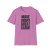 Make Drops Great Again! Unisex Softstyle T-Shirt - Thumbnail Image 43
