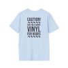 Vinyl Lover T-Shirt — "Caution! Can Talk About Vinyl For Hours" Graphic Tee - Thumbnail Image 80