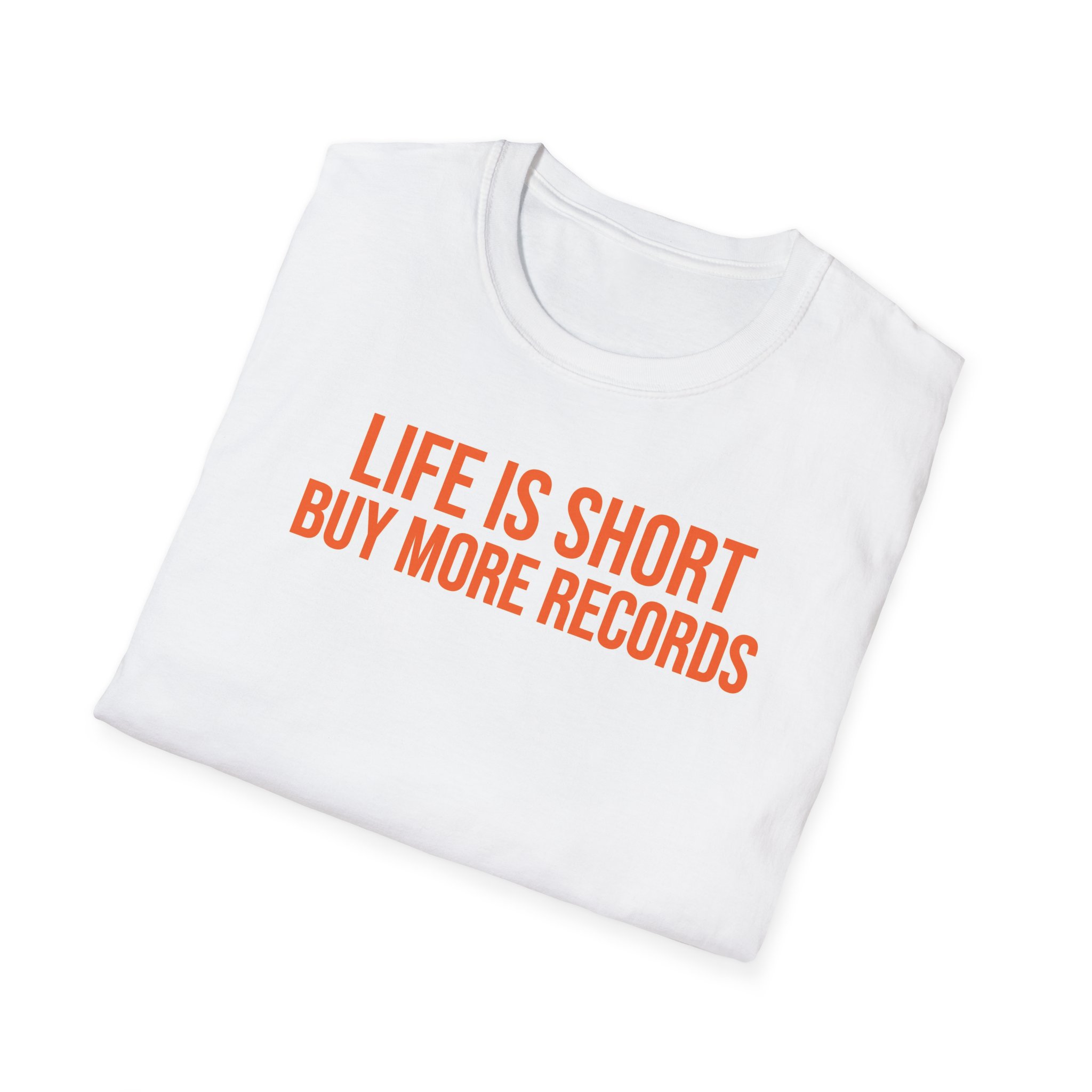 Life is Short Buy More Records T-Shirt - Image 1