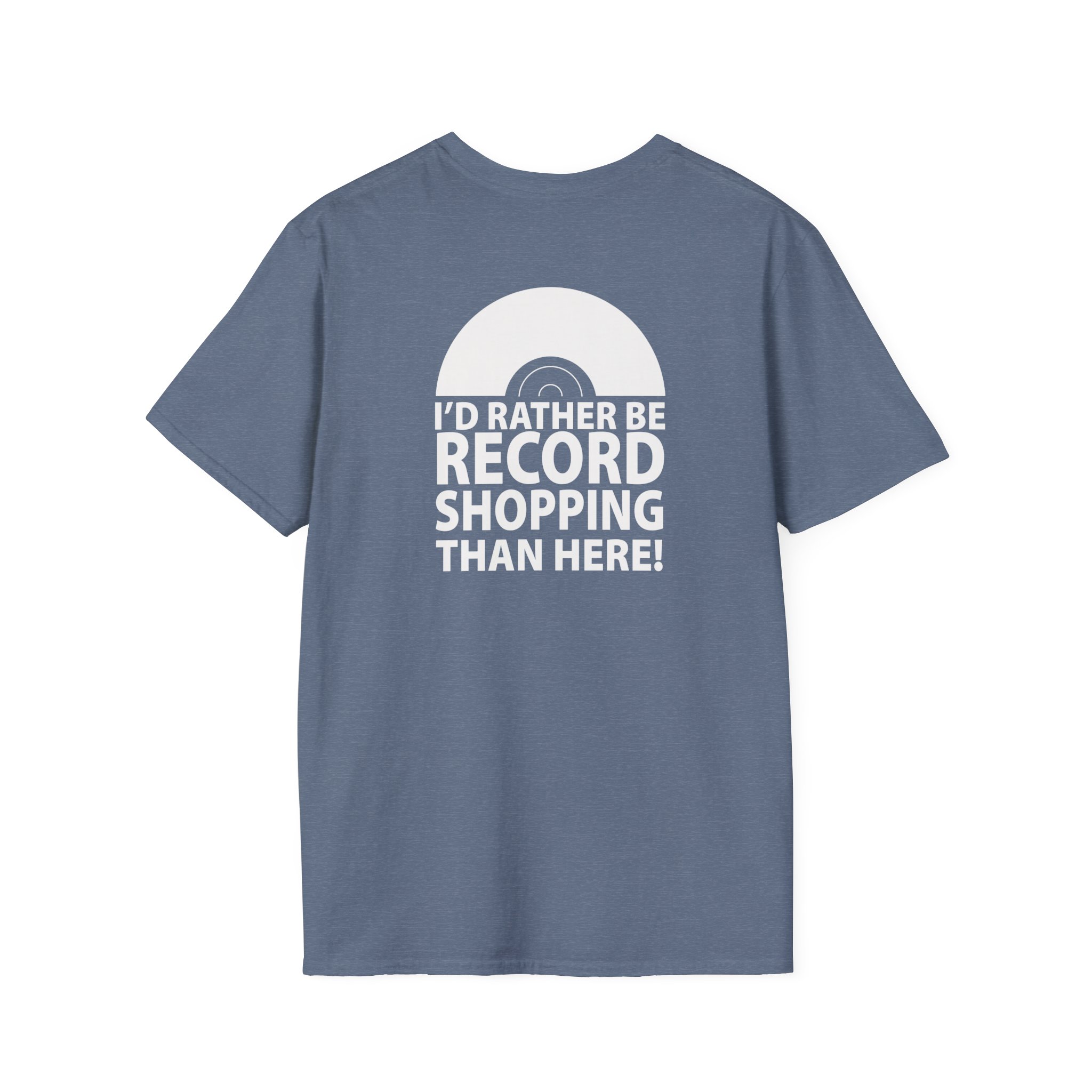Record Shopping T‑Shirt — “I’d Rather Be Record Shopping Than Here!” Vinyl Lover Tee - Image 50