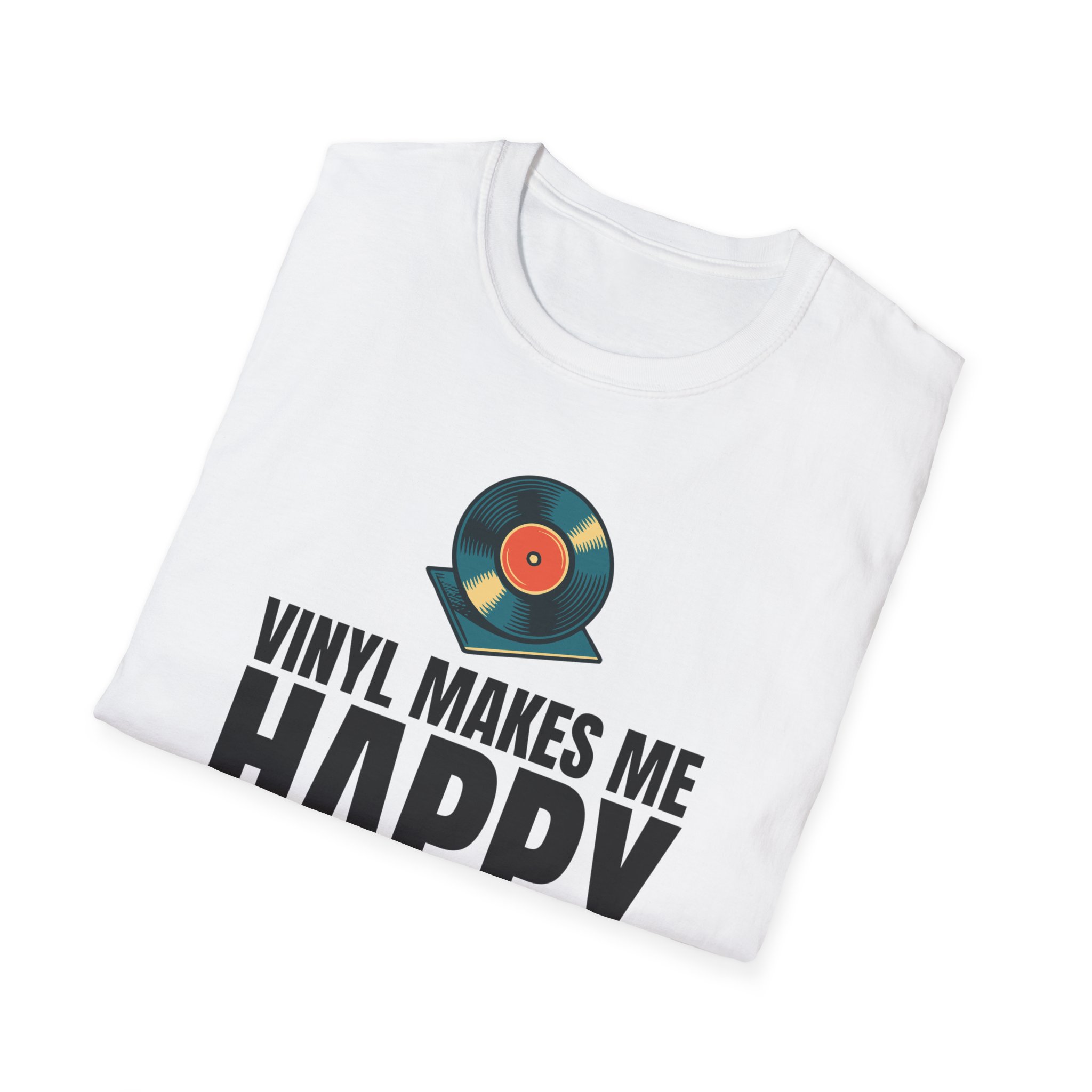 Vinyl Makes Me Happy Unisex T-Shirt - Image 9