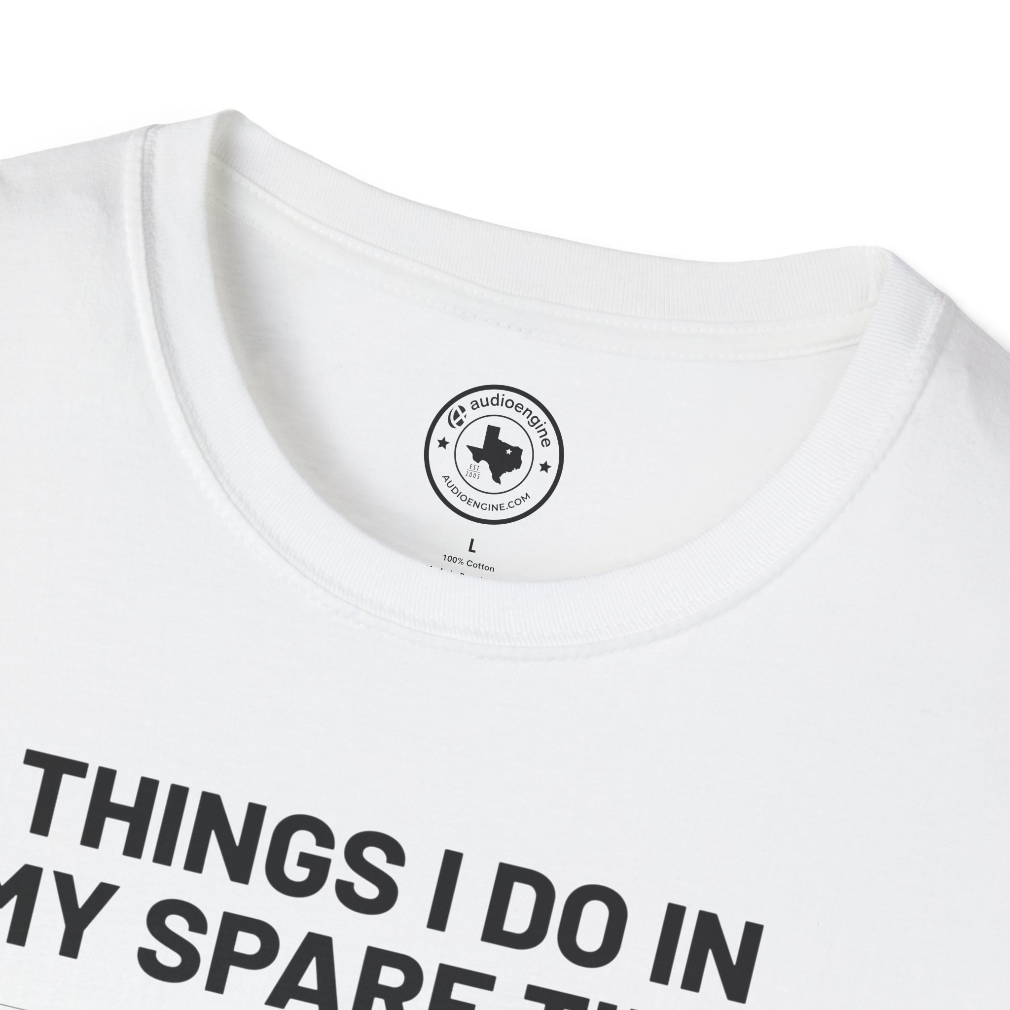 Things I Do In My Spare Time T-Shirt — Funny Hobbies Graphic Tee - Image 14