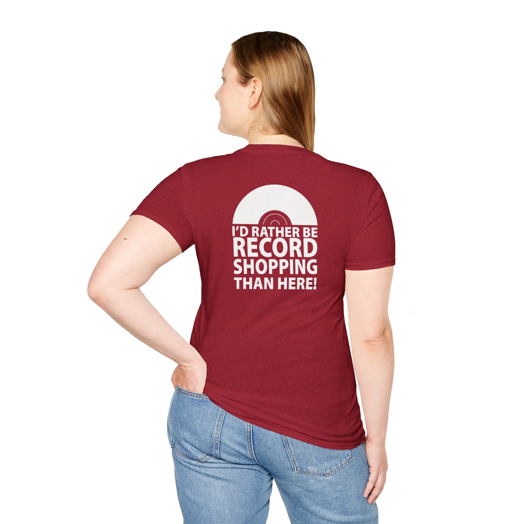 Record Shopping T‑Shirt — “I’d Rather Be Record Shopping Than Here!” Vinyl Lover Tee - Image 1